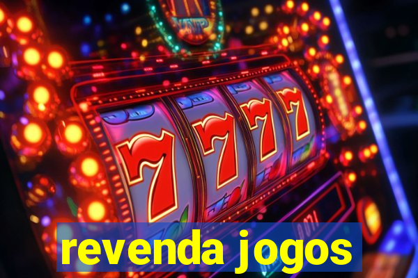 revenda jogos